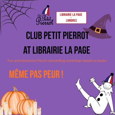 Atelier Petit Pierrot - Même pas peur ! (1-3ans) Atelier Petit Pierrot - Même pas peur ! (1-3ans)
